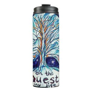 On the Quest of My Life - Tree Thermal Tumbler