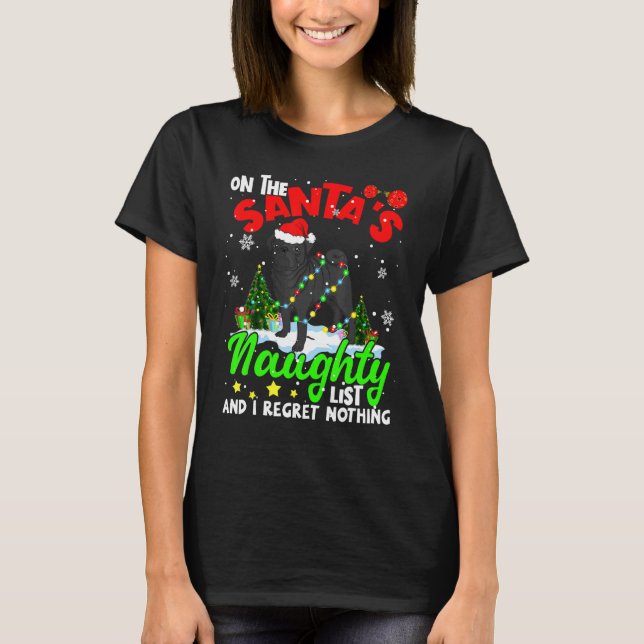 On The Santa List I Regret Nothing Xmas Santa Blac T-Shirt (Front)
