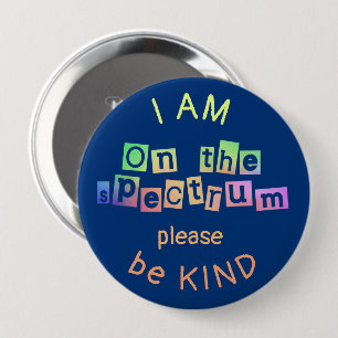 On The Spectrum Rainbow & Blue Autism Awareness 10 Cm Round Badge