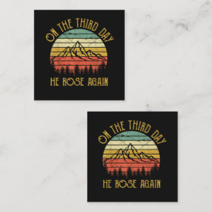 On The Third 3rd Day He Rose Again Square Business Card