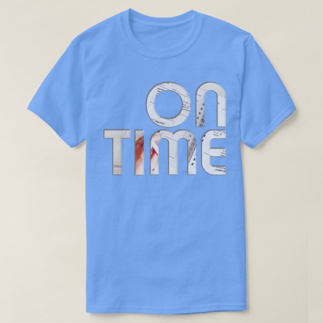 ON TIME T-Shirt (Design Front)