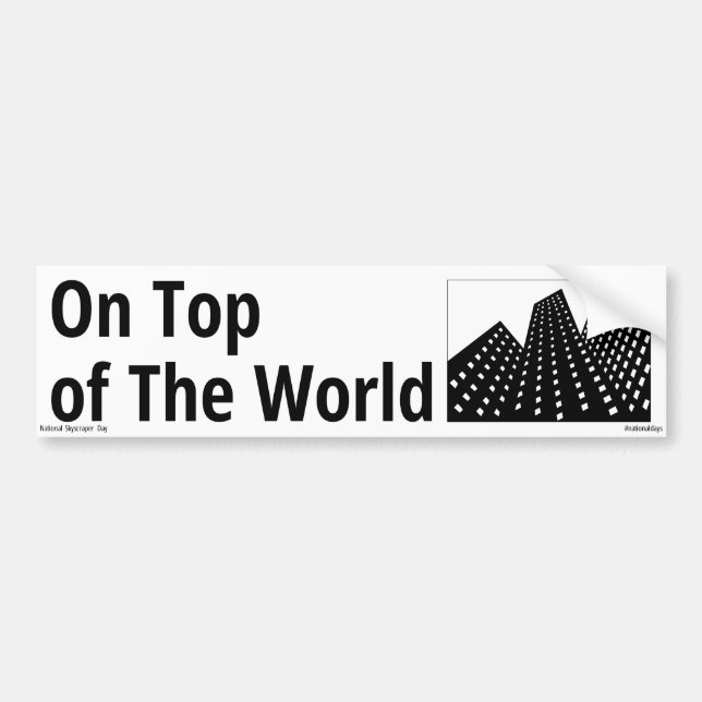 On Top of The World Bumper Sticker (Front)