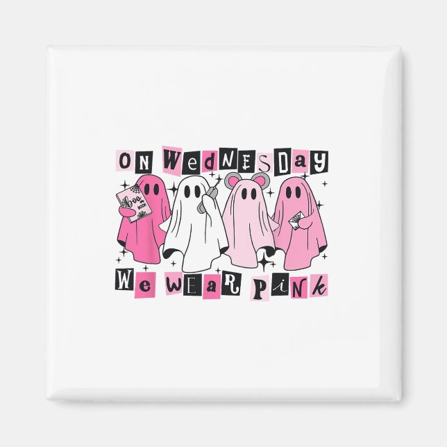 On Wednesday We Wear Cute Pink Ghost Halloween  Magnet (Front)