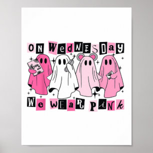 On Wednesday We Wear Cute Pink Ghost Halloween Poster
