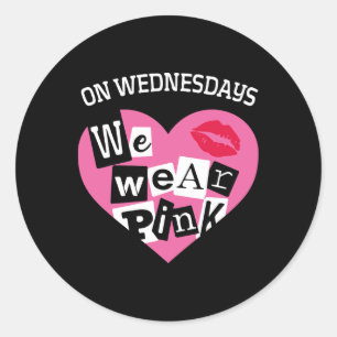On Wednesday We Wear Pink Funny Valentine Classic Round Sticker