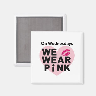 On Wednesday We Wear Pink Funny Valentine  Magnet