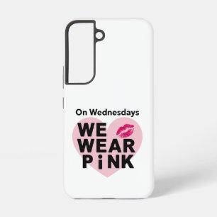On Wednesday We Wear Pink Funny Valentine Samsung Galaxy Case