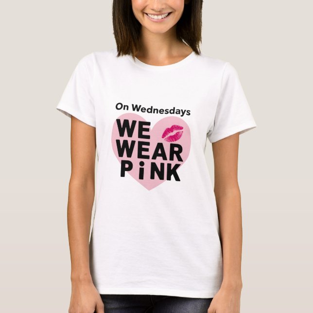 On Wednesday We Wear Pink Funny Valentine  T-Shirt (Front)