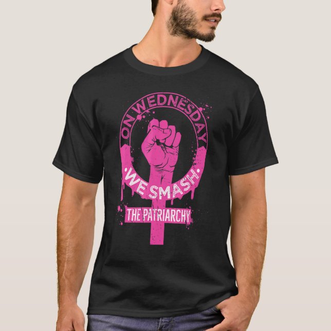 On Wednesdays We Smash The Patriarchy Women Rights T-Shirt (Front)