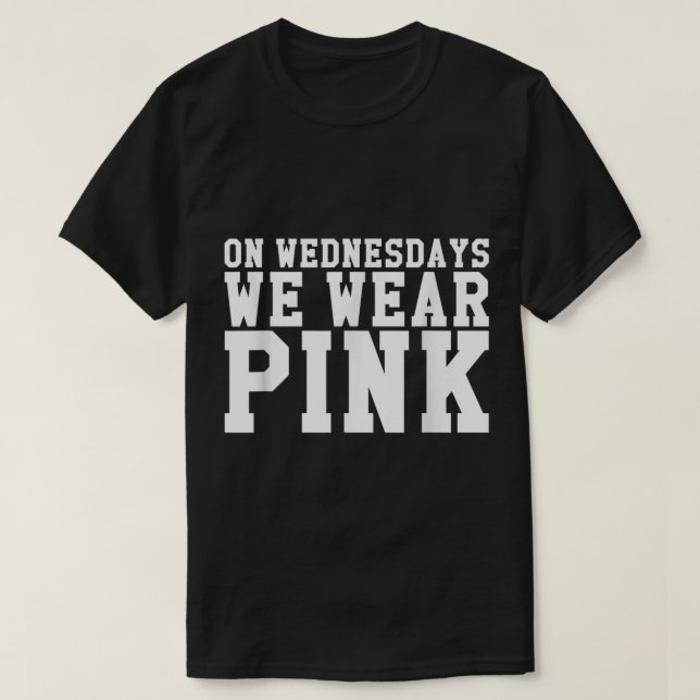 On Wednesdays We Wear PINK Tee Shirt861 (Design Front)