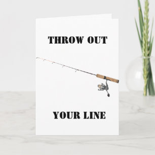 ON YOUR "BIRTHDAY" THROW OUT THAT LINE CARD