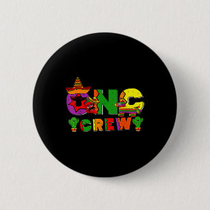 Onc Crew Cinco De Mayo Hematology Oncology Nurse P 6 Cm Round Badge