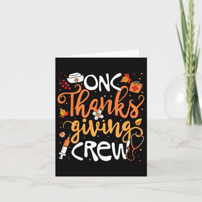 Onc Thanksgiving Crew Oncology Certified Nurse Gir Card (Front)