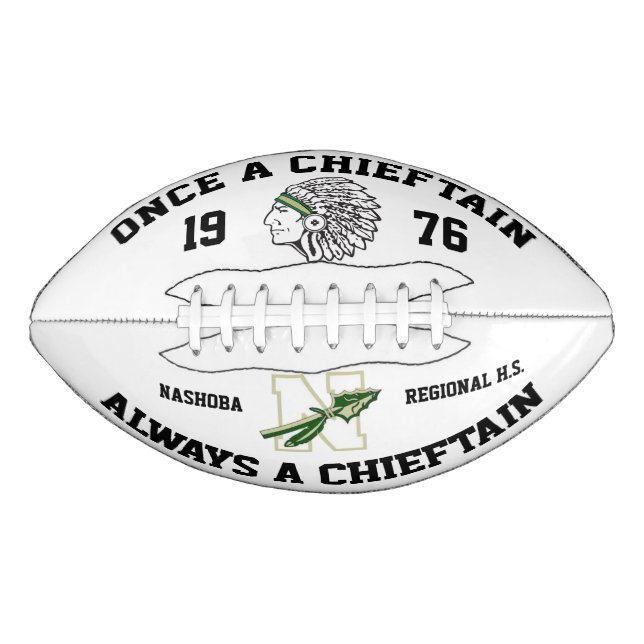 Once a Chieftain, Always a Chieftain NRHS Football American Football (Front)