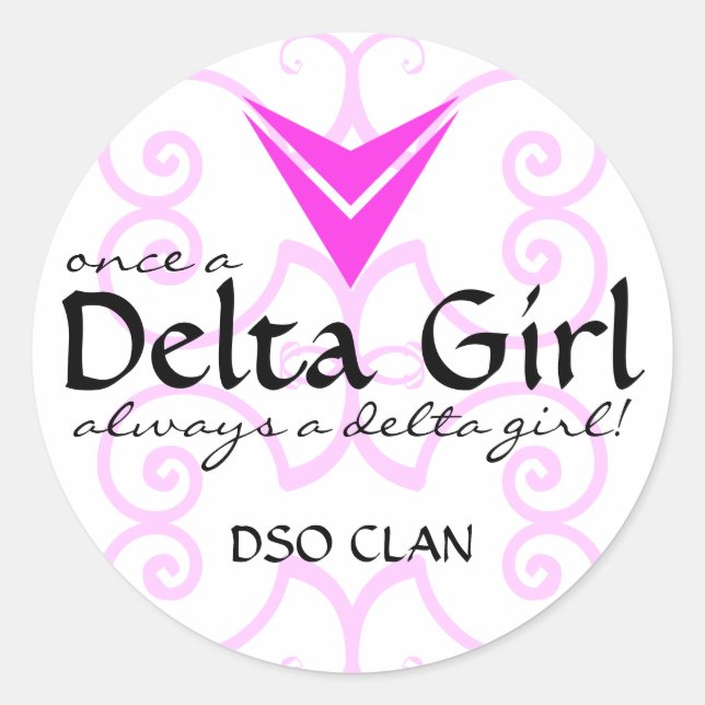 "Once a Delta Girl" Sticker (Front)