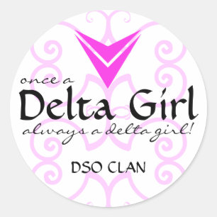 "Once a Delta Girl" Sticker