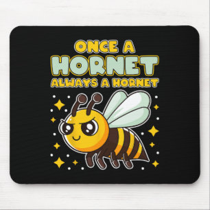 Once A Hornet Always A Hornet Back To School Spiri Mouse Mat