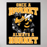 Once A Hornet Always A Hornet Back To School Spiri