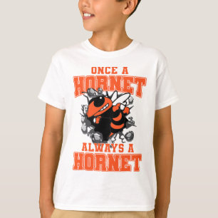 Once A Hornet Always A Hornet Back To School Spiri T-Shirt