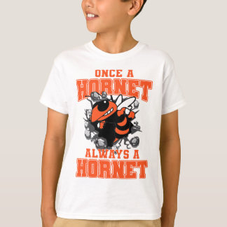 Once A Hornet Always A Hornet Back To School Spiri T-Shirt