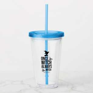 Once A Witch, Always A Witch Acrylic Tumbler