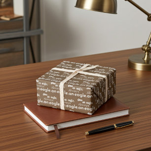 Once an Eagle, Always an Eagle. Motivational Brown Wrapping Paper Sheet