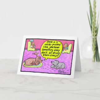 Once in a while pretend like you hear something... card