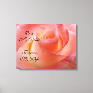 Once My Bride Forever My Wife canvas art Rose Pink