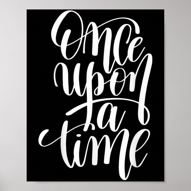 Once Un A Time Gif (sitive Quote )  Poster (Front)