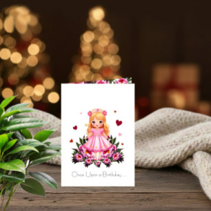 Once Upon a Birthday – Cute Princess Birthday Card