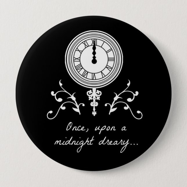 Once Upon A Midnight Dreary Poe button pin (Front)