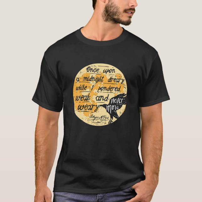 Once Upon A Midnight Edgar Allan Poe Raven Quote N T-Shirt (Front)