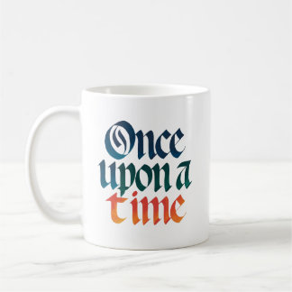 Once Upon a Time Calligraphy | Storytelling Coffee Mug