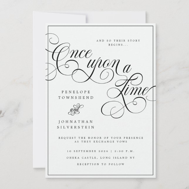 Once Upon a Time Flourish Black White Wedding Invitation (Front)