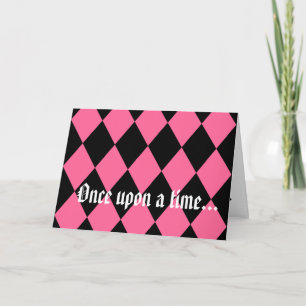 "Once upon a time...Happily ever after." Card. Card
