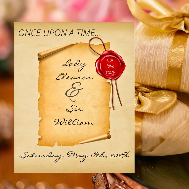Once Upon A Time Mediaeval Aged Scroll Wax Seal Acrylic Sign (Medieval Wedding Sign)