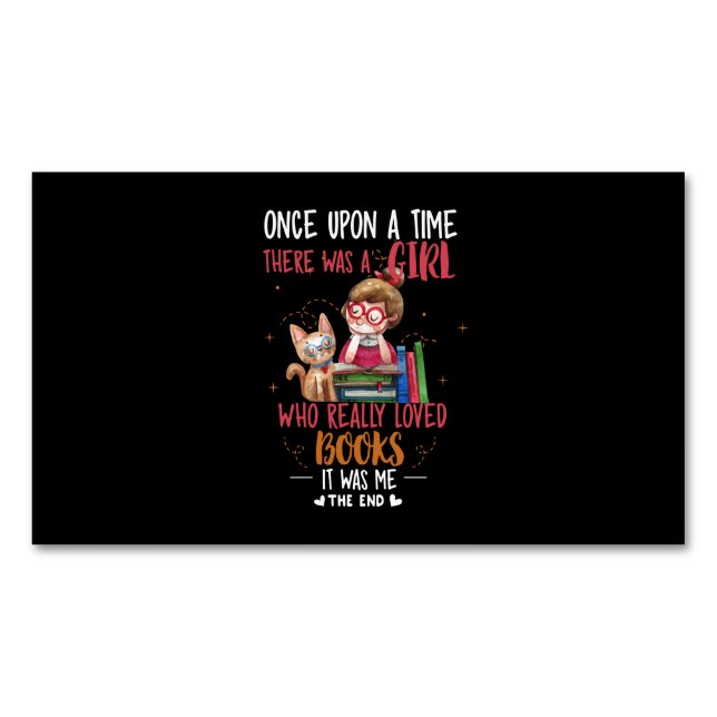 Once Upon A Time There Was A Girl Who Really Books Magnetic Business Card (Front)