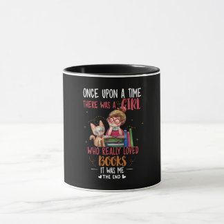 Once Upon A Time There Was A Girl Who Really Books Mug