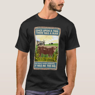 Once Upon A Time There Was A Man Cow Breed Simme T-Shirt