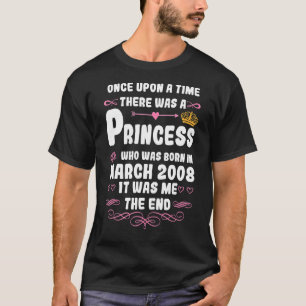 Once Upon A Time There Was A Princess March 2008 T-Shirt