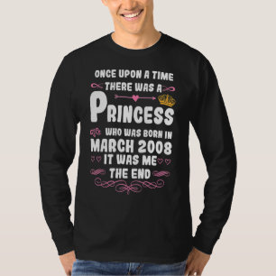 Once Upon A Time There Was A Princess March 2008 T-Shirt