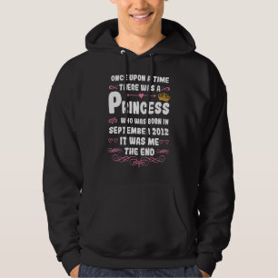 Once Upon A Time There Was A Princess September 20 Hoodie