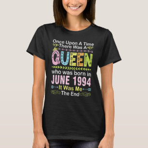 Once Upon Time There Was A Queen Who Was Born On J T-Shirt