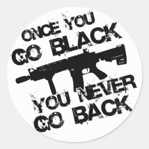 Once you go.... classic round sticker