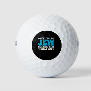 Once You Go Jew Nothing Else Will do Hanukkah Gift Golf Balls