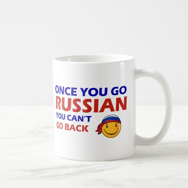 Once you go Russian Coffee Mug (Right)