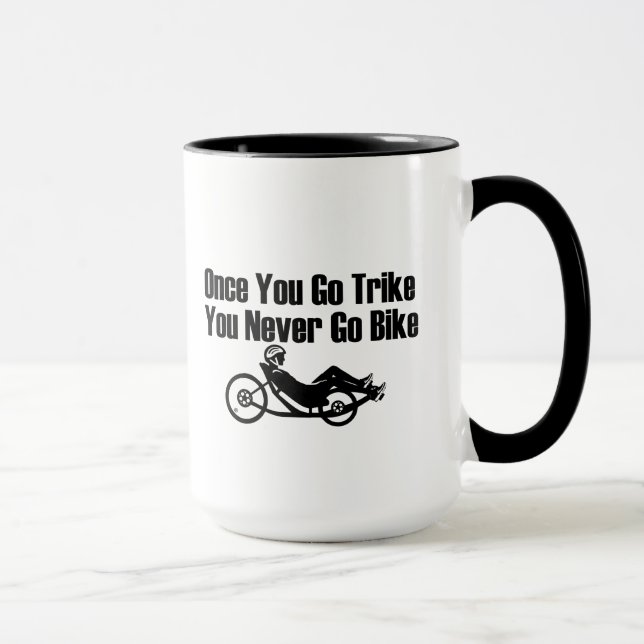 Once You Go Trike Mug (Right)