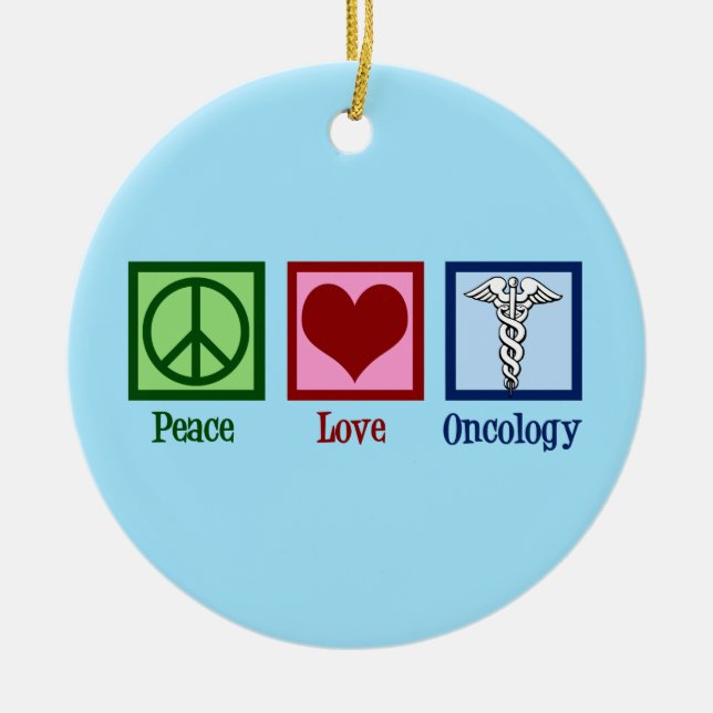 Oncologist Peace Love Oncology Office Ceramic Tree Decoration (Front)