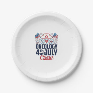 Oncology 4th of July Crew Medical Patriotic Shirt  Paper Plate