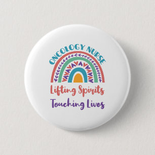 Oncology Cancer Nurse Rainbow Lifting Spirits 6 Cm Round Badge